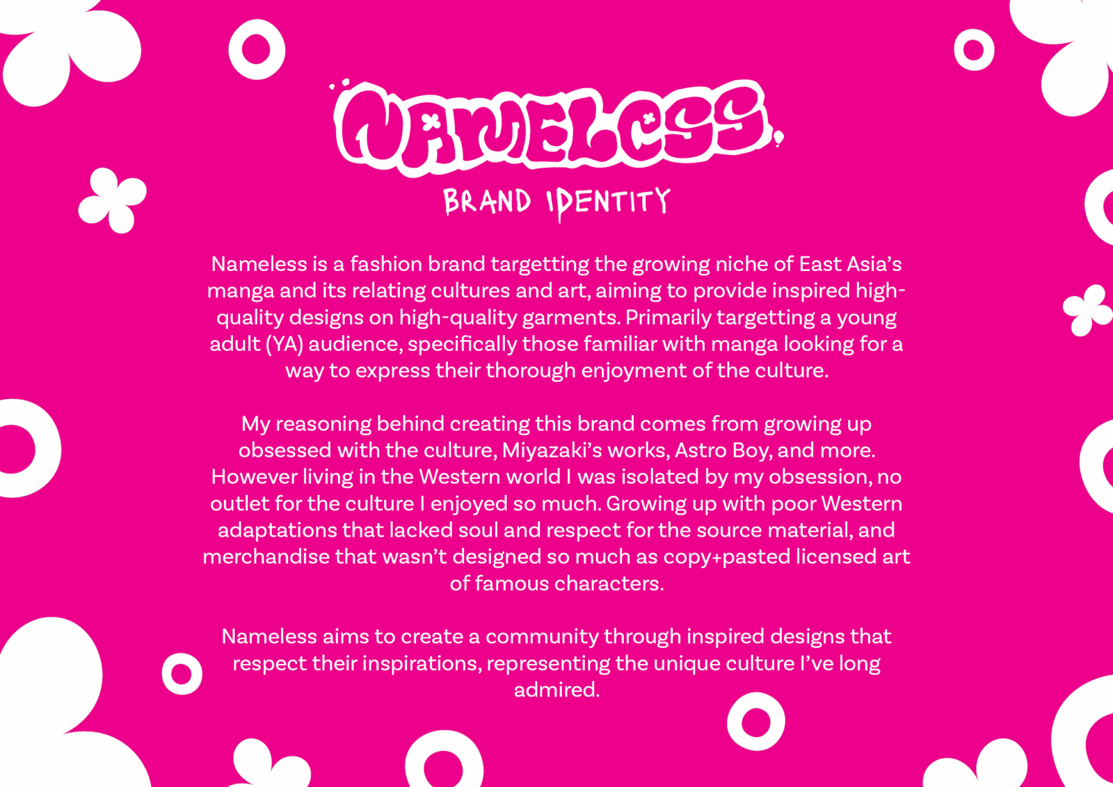My reasoning behind doing so is growing up obsessed with the culture, Miyazaki's works, Astro Boy, and more. However living in the Western world I was alone with my obsession, no outlet for the culture I enjoyed so much. Growing up with poor Western adaptations that lacked soul and respect for the source material, and merchandise that wasn't designed so much as copy+pasted licensed art of famous characters. This brand aims to be an antithesis to cashgrabs, not using famous IPs but new illustrations with great inspiration and respect for its inspirations. Capturing the culture as authentically as possible as a long-time fan, designer and wannabe illustrator.